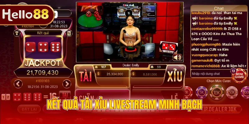 Kết quả Tài Xỉu Livestream minh bạch