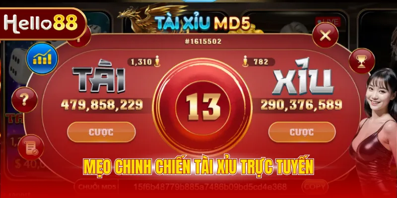 Mẹo chinh chiến Tài Xỉu trực tuyến